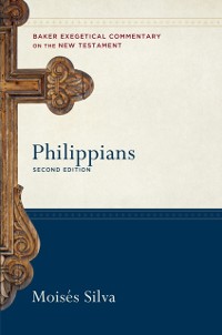 Cover Philippians (Baker Exegetical Commentary on the New Testament)
