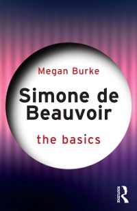 Cover Simone de Beauvoir: The Basics