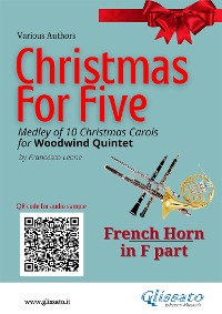Cover French Horn in F part of "Christmas for five" for Woodwind Quintet