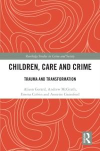 Cover Children, Care and Crime