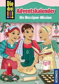 Cover Die drei !!!, Die Marzipan-Mission (drei Ausrufezeichen)