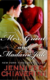 Cover Mrs. Grant and Madame Jule