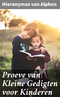 Cover Proeve van Kleine Gedigten voor Kinderen