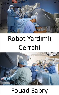 Cover Robot Yardımlı Cerrahi