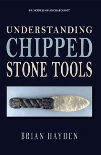 Cover Understanding Chipped Stone Tools