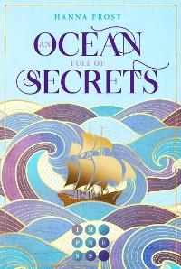 Cover An Ocean Full of Secrets (Shattered Magic 1)