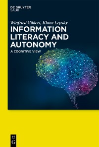 Cover Information Literacy and Autonomy
