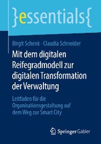 Cover Mit dem digitalen Reifegradmodell zur digitalen Transformation der Verwaltung