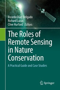 Cover The Roles of Remote Sensing in Nature Conservation