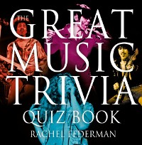 Cover Great Music Trivia Quiz Book