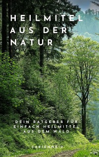 Cover Heilmittel aus der Natur