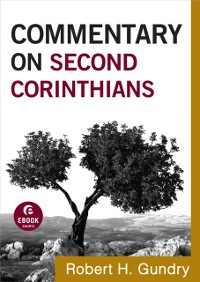 Cover Commentary on Second Corinthians (Commentary on the New Testament Book #8)