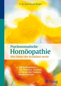 Cover Psychosomatische Homöopathie: Was hinter der Krankheit steckt
