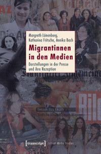 Cover Migrantinnen in den Medien