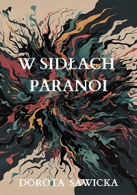 Cover W sidłach paranoi