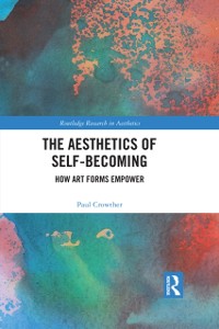 Cover The Aesthetics of Self-Becoming