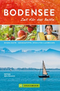 Cover Bruckmann Reiseführer Bodensee: Zeit für das Beste.