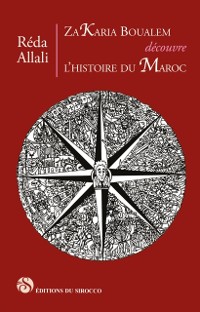 Cover Zakaria Boualem decouvre l'histoire du Maroc