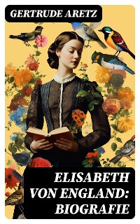 Cover Elisabeth von England: Biografie