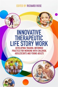 Cover Innovative Therapeutic Life Story Work