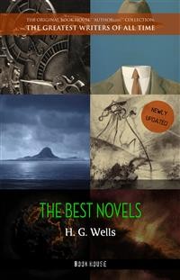 Cover H. G. Wells: Best Novels (The Time Machine, The War of the Worlds, The Invisible Man, The Island of Doctor Moreau, etc)