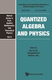 Cover Quantized Algebra And Physics - Proceedings Of The International Workshop