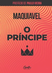 Cover O príncipe, com prefácio de Paulo Vieira