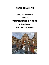 Cover Test statistici sulle temperature e piogge a Bologna nel Settecento