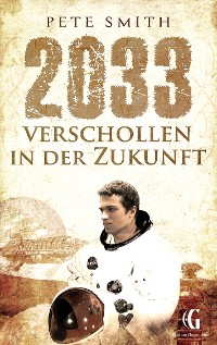 Cover 2033 Verschollen in der Zukunft