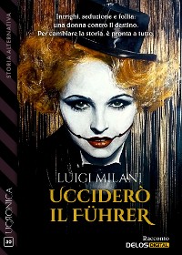 Cover Ucciderò il Führer