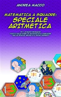 Cover Matematica a Squadre: Speciale Aritmetica