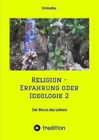Cover Religion - Erfahrung oder Ideologie 2
