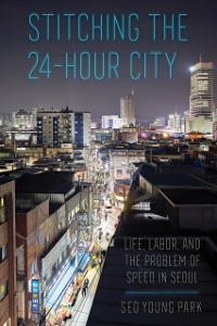Cover Stitching the 24-Hour City