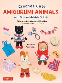 Cover Crochet Cute Amigurumi Animals with Mix-and-Match Outfits