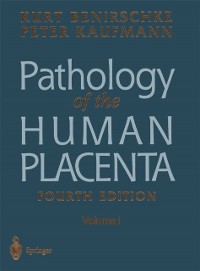 Cover Pathology of the Human Placenta