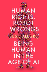 Cover Human Rights, Robot Wrongs