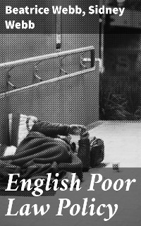 Cover English Poor Law Policy