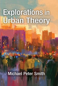 Cover Explorations in Urban Theory