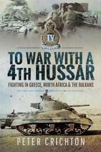 Cover To War with a 4th Hussar