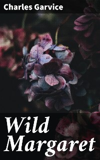 Cover Wild Margaret