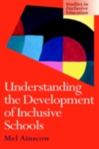 Cover Understanding the Development of Inclusive Schools