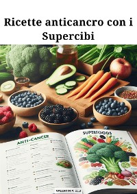 Cover Ricette anticancro con i Supercibi