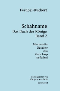 Cover Schahname - Das Buch der Könige, Band 2