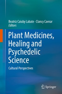 Cover Plant Medicines, Healing and Psychedelic Science