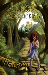 Cover Lunora and the Monster King