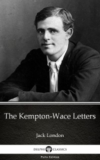 Cover The Kempton-Wace Letters by Jack London (Illustrated)