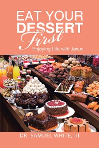 Cover Eat Your Dessert First