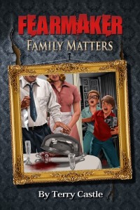 Cover FearMaker: Family Matters