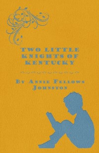 Cover Two Little Knights of Kentucky