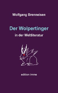 Cover Der Wolpertinger in der Weltliteratur